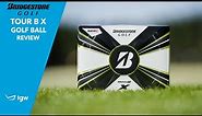 Bridgestone 2022 Tour B X Golf Ball Review by TGW