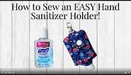 How to Sew an EASY Hand Sanitizer Holder for men or women. Clip to your purse or bag! Sewing Pattern