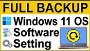 How to Backup Windows 11 OS | Full Recovery & Restore Setup
