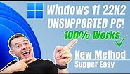 How to install Windows 11 22H2 on Unsupported PC (New Method)