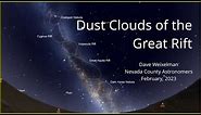 Dust Clouds of the Great Rift of the Milky Way