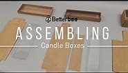 How to Assemble Betterbee Candle Boxes