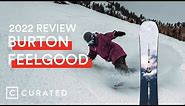 2022 Burton Feelgood Snowboard Review | Curated