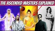 The Ascended Masters Explained | What Is An Ascended Master?
