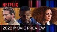 Netflix 2022 Movie Preview | Official Trailer