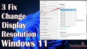 Change Display Resolution Windows 11 - 3 Fix