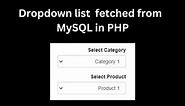Create a Dropdown List that Options Fetched from a MySQL database in PHP