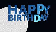 Happy Birthday Transparent Background Animation