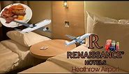 RENAISSANCE HOTEL AT HEATHROW| simple tour and review| 2022