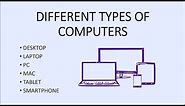 Computer Fundamentals - Types of Computers - Different Personal Computer All Type Desktop Laptop PC