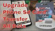 How To Upgrade Increase Micro SD Card Memory Transfer Data files Installing MicroSD in Android Phone