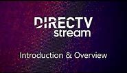 Streaming TV Tutorial - DirecTV Stream