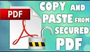 How to copy and paste from secured PDF (Unlock PDF)