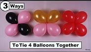 3 SUPER EASY Ways | How To Tie 4 Balloons Together | How to make balloon quads