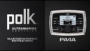 Polk® Ultramarine | PA4A Bluetooth® Pairing Instructions