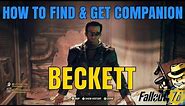 Beckett - HOW TO FIND & GET COMPANION - FALLOUT 76