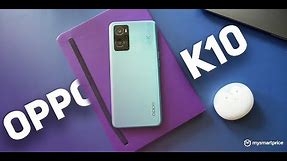 OPPO K10 Unboxing, Quick Overview: Limitless All-Round Performer #LiveWithoutLimits #OPPOK10