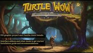 Turtle WoW - HD graphics patch, Vanilla Tweaks and other Addons to get you started