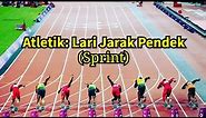 Atletik: Lari Jarak Pendek (Sprint) - Materi PJOK