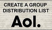 How to create a group / distribution list in AOL Mail