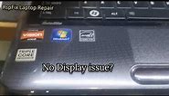 Toshiba Satellite L645D No Display issue Repair