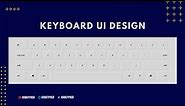 Keyboard UI Design using HTML & CSS