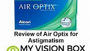 Review of Air Optix for Astigmatism