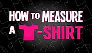 How to Measure a T-Shirt to Find Your Size