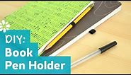 DIY Book Pen Holder | Sea Lemon