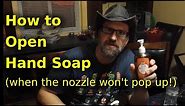 How to Open a Bottle of Hand Soap