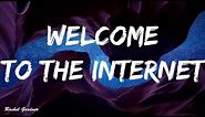 Bo Burnham - Welcome to the Internet (Lyrics)