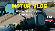motor baru yamaha fazzio | review jujur orang awam