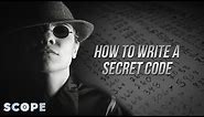 How To Write Secret Codes Using Ciphers!