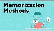 Memorization Methods and Why They Work