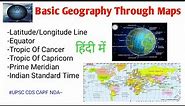 ||Basic Of Geography||-Latitude/Longitude, Equator, Tropic Of Cancer,Capricorn,GMT,IST, UPSC CDS-21