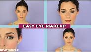 Super Easy Eye Makeup for Beginners | Step-by-Step Tutorial | Real Simple