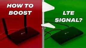 How to boost LTE signal?