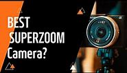 Best Superzoom Camera 2024