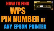 How to find the WPS PIN Number of Any Epson Printer ?