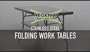 Regency Stainless Steel Folding Work Tables