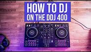 How To DJ On The DDJ-400! Absolute Beginners Guide