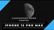 How to take photos of the moon with your iPhone 12 Pro Max