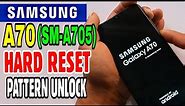 Samsung Galaxy A70 (SM-A705) Hard Reset or Pattern Unlock Easy Trick With Keys