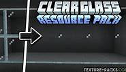 Clear Glass Texture Pack 1.20, 1.20.6 → 1.19, 1.19.4 - Download