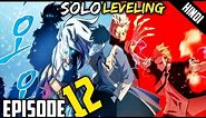 Solo Leveling Episode - 12 | Hindi Explain | By Anime Nation | Ep 13