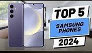 Top 5 BEST Samsung Phones in [2024]