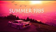 Summer 1985 - 1 Hour of Top Hits Summer 1985