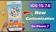 New iPhone 7 Customization (2023) - iOS 15.7.6 New Custom Features on iPhone 7