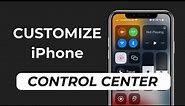 How to Customize iPhone Control Center? (Adding Low Power Mode)