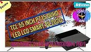 TCL 55-inch P715 QUHD LED LCD Smart TV (2020) REVIEW | Is It Good for the PS4 PRO ?